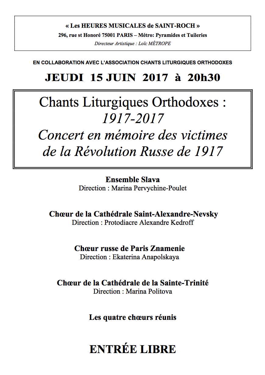Affiche. Chants Liturgiques Orthodoxes. 1917-2017 Concert en mémoire des victimes de la Révolution Russe de 1917. 2017-06-15